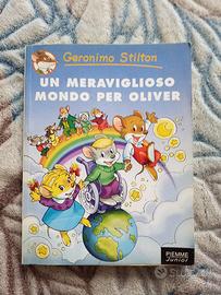 Geronimo Stilton -Un meraviglioso mondo per Oliver