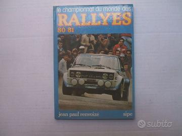 LIBRO CAMPIONATO MONDIALE RALLY 80 81 LINGUA FRA.