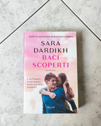 Libro Baci scoperti di Sara Dardikh