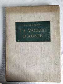 LA VALLÉE D'AOSTE