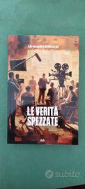le verità spezzate   Alessandro Robecchi 