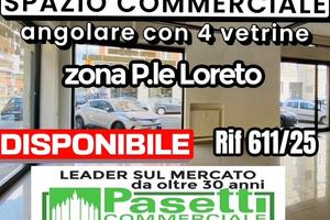 NEGOZIO ad angolo in zona P.le Loreto