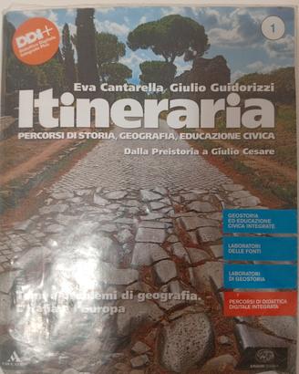 GEOSTORIA: ITINERARIA VOL.1-DALLA PREISTORIA A GIu