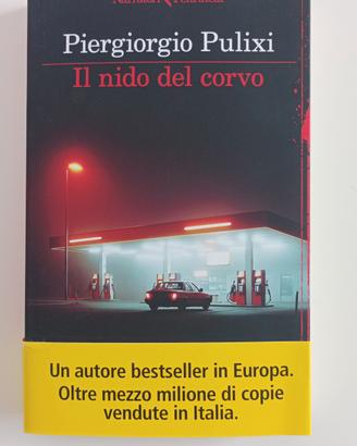 Il nido del corvo. Piergiorgio Pulixi. Nuovo 