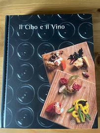 Il cibo e il vino