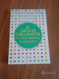 l gioco della vita e come imparare a giocarlo