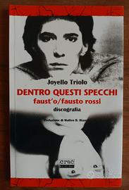 Faust'o/Fausto Rossi. Libro discografia.