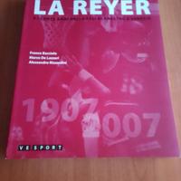 LIBRO CENTENARIO DELLA REYER