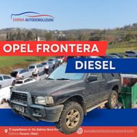 Opel frontera ricambi usati vettura rottamata