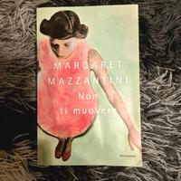 "Non ti muovere" di Margaret Mazzantini