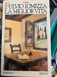 La Miglior vita - Fulvio Tomizza