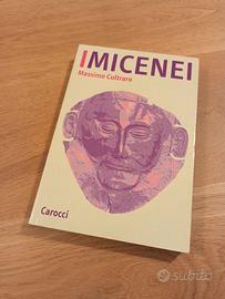 "I Micenei" di M. Cultraro manuale