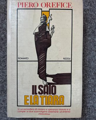 Il saio e la tiara 1979 Piero Orefice Rizzoli