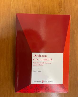 Devianza e criminalità.Franco Prina.