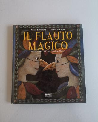 Il flauto Magico Vivian Lamarque/Maria Battaglia 