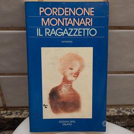 Il ragazzetto - Pordenone Montanari 