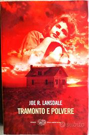 Tramonto e Polvere, romanzo di Joe R. Lansdale