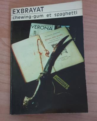"Chewing-gum et spaghetti" Charles Exbrayat