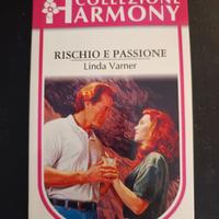 Rischio e passione - Harmony Super - Linda Varner