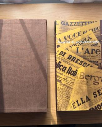 Libro "La nascita di un'autostrada 1948 - 1956"