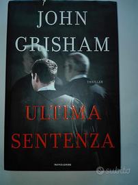 Ultima sentenza di John Grisham.
