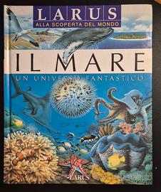 Libro x Ragazzi  "Il mare: un universo fanta stico