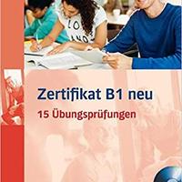 Zertifikat B1 neu 15 übungsprüfungen