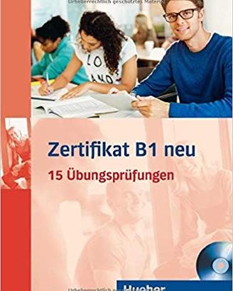Zertifikat B1 neu 15 übungsprüfungen