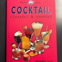 Cocktail classici ed esotici