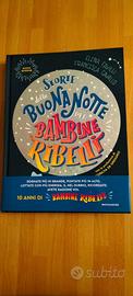Storie della buonanotte per bambine ribelli