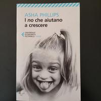 I no che aiutano a crescere - Asha Phillips