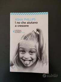 I no che aiutano a crescere - Asha Phillips