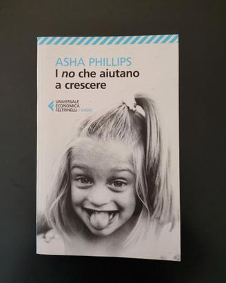 I no che aiutano a crescere - Asha Phillips