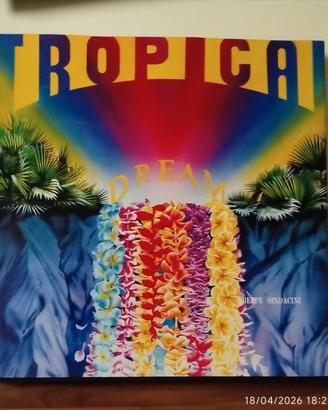 Tropical Dreams - Beppe Spadacini Ediz.Limitata