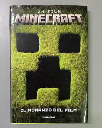 Libro "Un film Minecraft - Il romanzo del film"