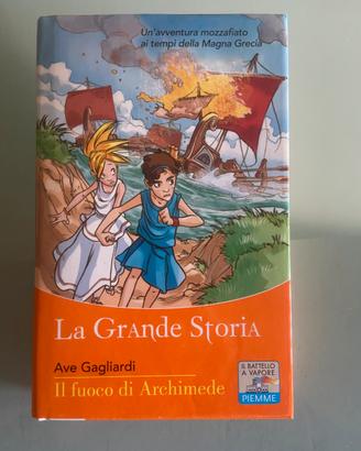 Il fuoco di archimede “ La grande Storia “