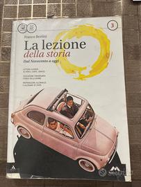 La lezione della storia. Per le Scuole superiori