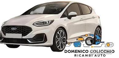 Ricambi usati ford fiesta 2021