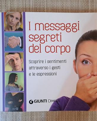 Libro I messaggi segreti del corpo