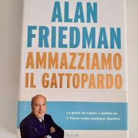 Ammazziamo il gattopardo di Alan Friedman