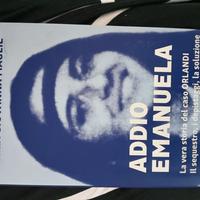 "Addio Emanuela" di Maria Giovanna Maglie 