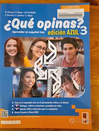 
¿Qué opinas? 3, Aprender el español hoy
