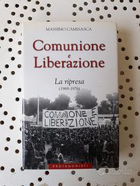 Camisasca. Comunione e Liberazione. La ripresa