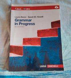 Grammar in Progress (grammatica inglese) (liceo)