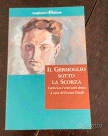 Libro il germoglio sotto la scorza