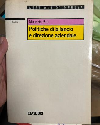 Politiche di bilancio e direzione aziendale