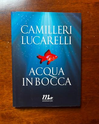 Libro Acqua in Bocca - Andrea Camilleri e Carlo