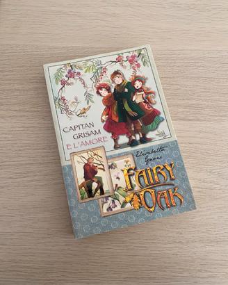 Fairy Oak - Capitan Grisam e l’amore