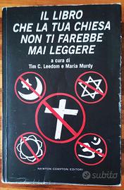 Il libro che la tua chiesa non tifarebbemaileggere
