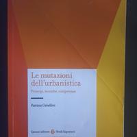 Le mutazioni dell'urbanistica - Patrizia Gabellini
